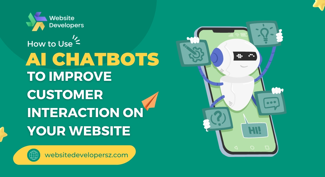 How-to-Use-AI-Chatbots-to-Improve-Customer-Interaction-on-Your-Website