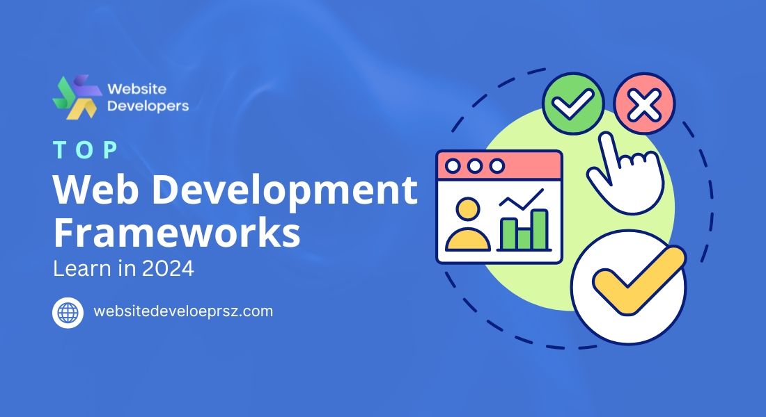 Top-Web-Development-Frameworks-to-Learn-in-2024