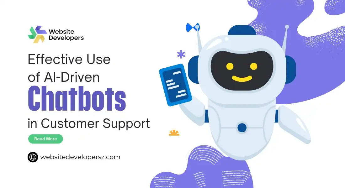 Effective Use of AI-Driven Chatbots in Customer Support