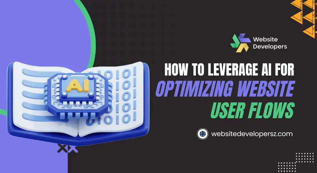How to Leverage AI for Optimizing Website User Flows