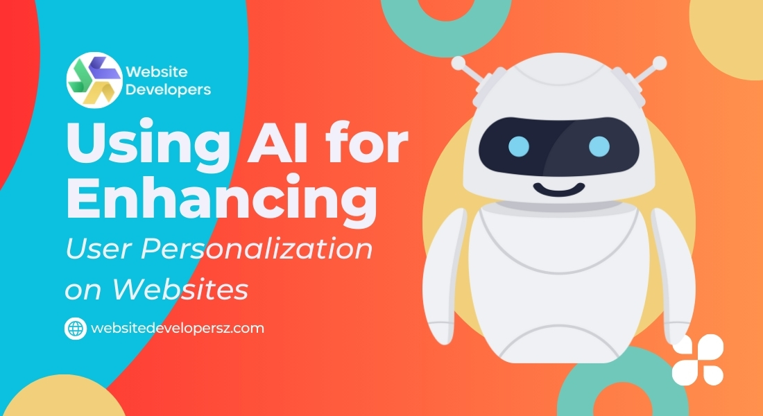 Using AI for Enhancing User Personalization on Websites