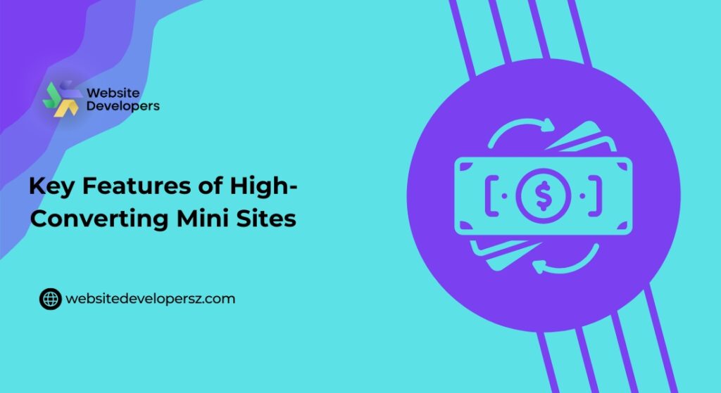 Key Features of High-Converting Mini Sites