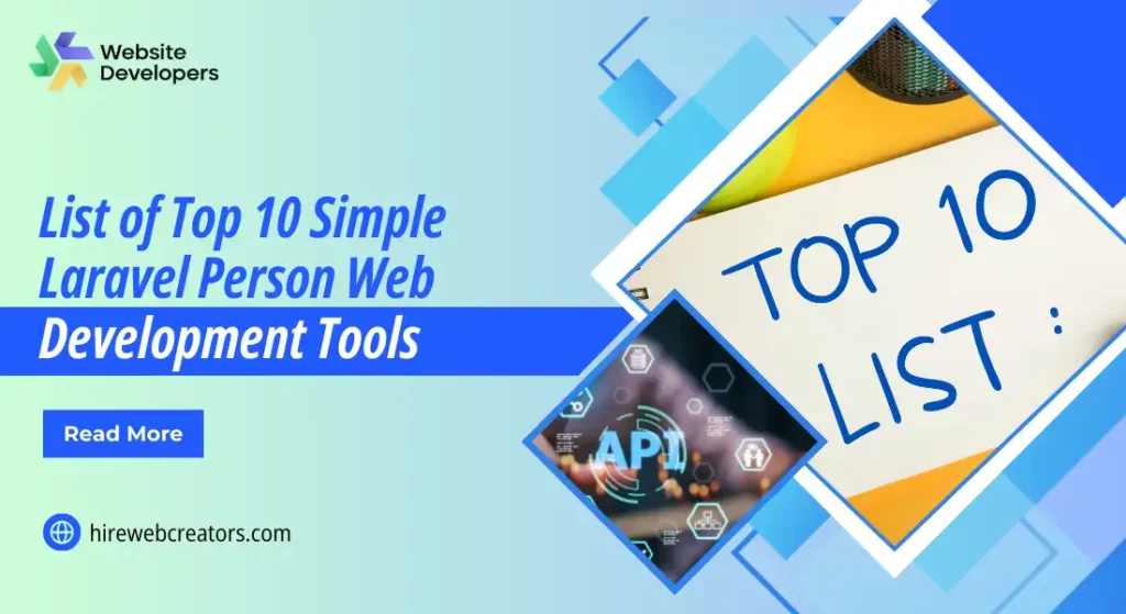 List of Top 10 Simple Laravel Person Web Development Tools