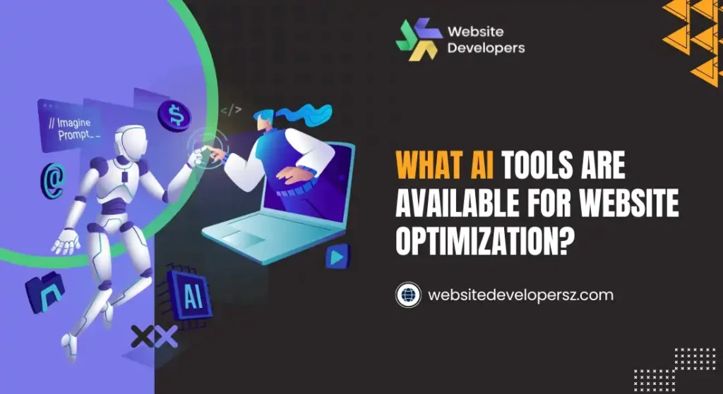 What AI Tools Are Available for Website Optimization?