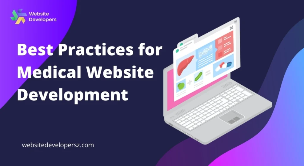 Best Practices for Medical Website Development
